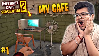 I Open My Own Internet Cafe  Internet Cafe Simulator 2  PART 1 HINDI 2023 [upl. by Marguerita724]