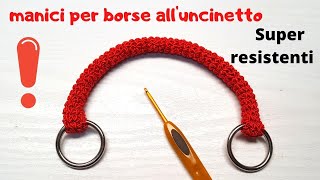 Manici per borse alluncinetto RESISTENTISSIMI [upl. by Roobbie]