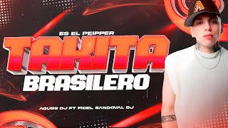 TAKITA ES EL PEIPPER FUNK BRASILERO [upl. by Aroel566]