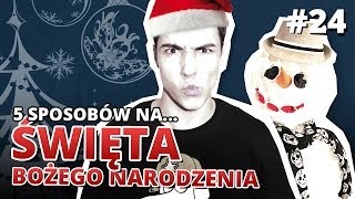 5 sposobów na ŚWIĘTA BOŻEGO NARODZENIA  Gościnnie reZi [upl. by Fisk133]