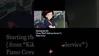 Starting the Job from “Kikis Delivery Service” Piano Cover playbyear [upl. by Jabez239]