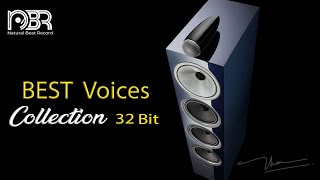 Hi End Sound Test  Best Voices 32 Bit Collection  Audiophile NBR Music [upl. by Eatnad]