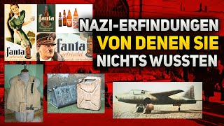 Bekannte Dinge die von den Nazis erfunden wurden  Dokumentation [upl. by Hpotsirhc]