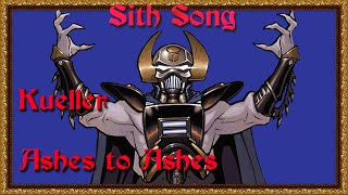 Ashes to Ashes Kueller  AI Star Wars Sith Song [upl. by Enilarak]