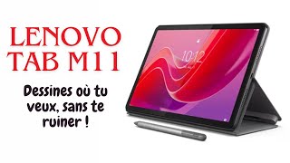 Lenovo Tab M11  Petite tablette et grands effets [upl. by Alleusnoc]