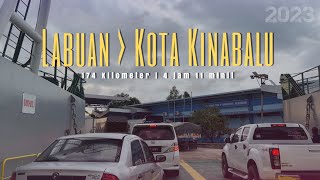 jalanb23  LBUKK Perjalanan dari Labuan Wilayah Persekutuan ke Kota Kinabalu Sabah [upl. by Yartnod15]