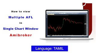 How to View Multiple AFL in Single Chart Window  Amibroker  TAMIL  Infinite Charts [upl. by Henley]