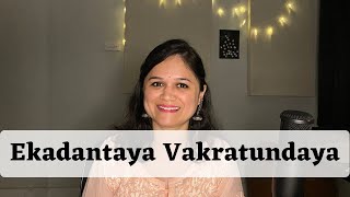 Ekadantaya Vakratundaya  Cover  Prachi Kelkar [upl. by Elamor642]