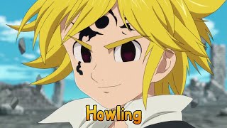 『Lyrics AMV』 Nanatsu no Taizai Season 2 OP 1 Full 【 Howling  FLOW × GRANRODEO 】 [upl. by Thorin]