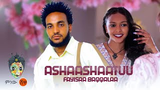 Oromo Music  Fayyisaa Baqqalaa Ashaashaatuu  New Oromo Music 2024Official Video [upl. by Alidis]