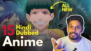 15 Hindi Dubbed Anime Released in 2024  Anime Recommendation [upl. by Siletotsira259]