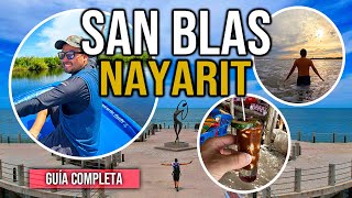 🏝️ SAN BLAS NAYARIT 4K ▶︎ GUIA COMPLETA 3 días ¿Cómo llegar y qué hacer 🟢 Tour a LA TOVARA [upl. by Aehsa714]