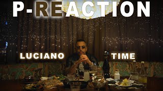 Stark💪 ❙ LUCIANO  Time ❙ PREACTION ❙ PPM BEATZ ❙ Reaction [upl. by Nichol743]