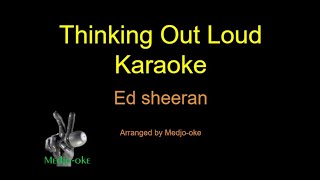 Thinking Out Loud Karaoke [upl. by Ahar]