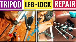 How To Fix Tripod Leg Lock  Easy DETAILED DIY To Repair Tripod Leg [upl. by Jezabelle]