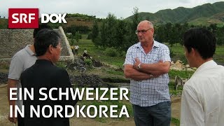 Ein Schweizer Diplomat in Nordkorea  Reportage  SRF [upl. by Sama]