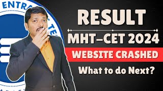 RESULT MHTCET 2024 CET CELL Website Crashed 😟 What to do Next  DINESH SIR [upl. by Nnairret]