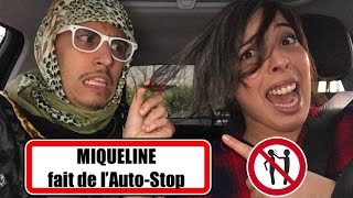 DAHKMAN  MIQUELINE FAIT DE LAUTOSTOP   Bêtisier [upl. by Cuyler]