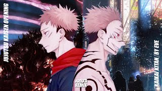 Jujutsu Kaisen Opening『Kaikai Kitan』by Eve Arixed Remix [upl. by Yaron]