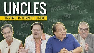 MensXP Uncles Ep 03  Indian Uncles Try Internet Slangs For The First Time [upl. by Brennan612]