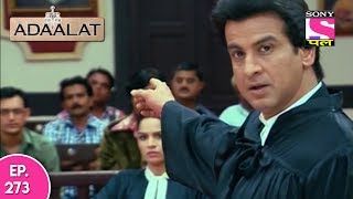 Adaalat  अदालत  Episode 273  22nd June 2017 [upl. by Columbus]