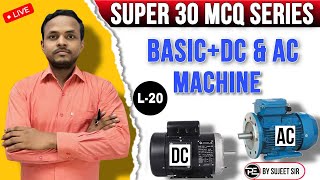 Super30 MCQ Series  Basic  DC amp AC Machine Lec20  BSPHCL TGIII UPPCL TGII ALPampTechnician [upl. by Witha9]