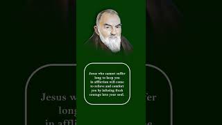 Padre Pio Jesus Will Come To Your Rescue Courage To Keep Going When It Hurts [upl. by Southworth]