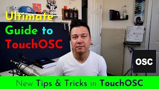 More TouchOSC Tips Ultimate Guide to TouchOSC [upl. by Nagram]