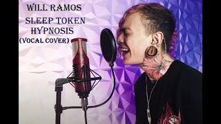 Will Ramos  Sleep Token  Hypnosis Vocal Cover  Reaction [upl. by Trask]