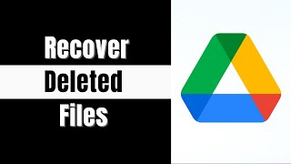 How to Recover Deleted Files from Google Drive  Full Guide [upl. by Bright]