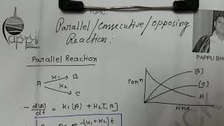 ParallelConsecutiveOpposing reactions TricksChemical KineticsPart02MrPappu Bhowmick [upl. by Yar]