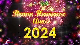 Bonne et Heureuse Année 2024 [upl. by Ezekiel255]