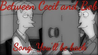 💘Sideshow BobxCecil Terwillger💘 ❤Youll be back❤ brotherlove [upl. by Alicea]