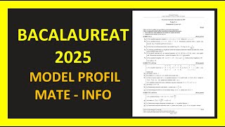 MODEL BACALAUREAT MATEMATICA 2025 PROFIL MATE INFO VARIANTA REZOLVATA PREGATIRE TESTE BAC M1 [upl. by Atsirtal]