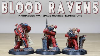 PAINTING SHOWCASE Space Marines Eliminators Blood Ravens Warhammer 40k [upl. by Suciram]