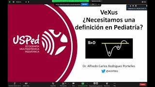 032022 Protocoo VeXus ¿Necesitamos una definición pediátrica Dr Alfredo Rodriguez CUB ECU [upl. by Rianon465]