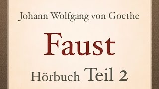 Johann Wolfgang von Goethe FAUST I  Teil 24  Hörbuch [upl. by Jardena]