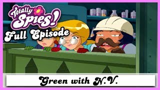 Green with NV  Series 2 Episode 7  FULL EPISODE  Totally Spies [upl. by Bonneau416]