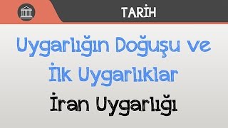 Uygarlığın Doğuşu ve İlk Uygarlıklar  İran Uygarlığı [upl. by Levins]