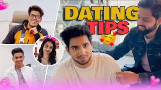 Dating Tips ft Samay Raina Jonathan amp Regaltos [upl. by Krusche]