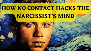 How no contact hacks the narcissists mind [upl. by Saoj]