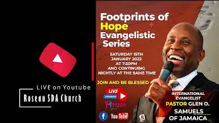 Footprints of Hope Evangelistic Series  Pastor Glen O Samuels  Join Us [upl. by Danna189]