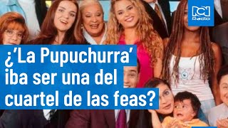 Betty la fea La pupuchurra iba a ser interpretada por actriz del cuartel de las feas [upl. by Dermott]