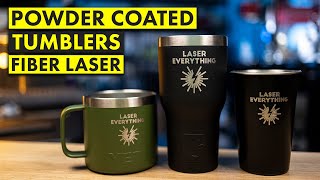 Engrave Powder Coated Tumblers PERFECTLY with Fiber Laser Rotary and Ezcad [upl. by Asen]