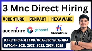 Accenture Genpact Hexaware Direct Hiring  2021 2022 20232025 BATCH  Accenture Internship [upl. by Akessej784]