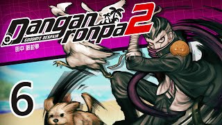 TOGAMIS BITCHIN PARTY  Lets Play  Danganronpa 2 Goodbye Despair  6  Walkthrough Playthrough [upl. by Htebharas948]