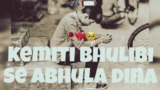 Kemiti Bhulibi Se Abhula Dina  Hrudaya Hina  Official Studio Version  Human Sagar  Odia Sad Song [upl. by Naellij]