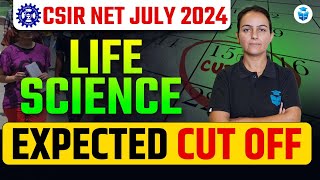 CSIR NET Expected Cut Off 2024  CSIR NET Life Science Expected Cut Off  CSIR NET Answer Key [upl. by Tricia]