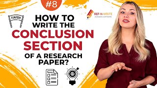 8 How to Write the Conclusion Section of a Research Paper [upl. by Hutchins944]