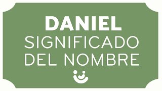 SIGNIFICADO del nombre DANIEL👦🏼 Origen famosos y diminutivos [upl. by Hannahsohs]